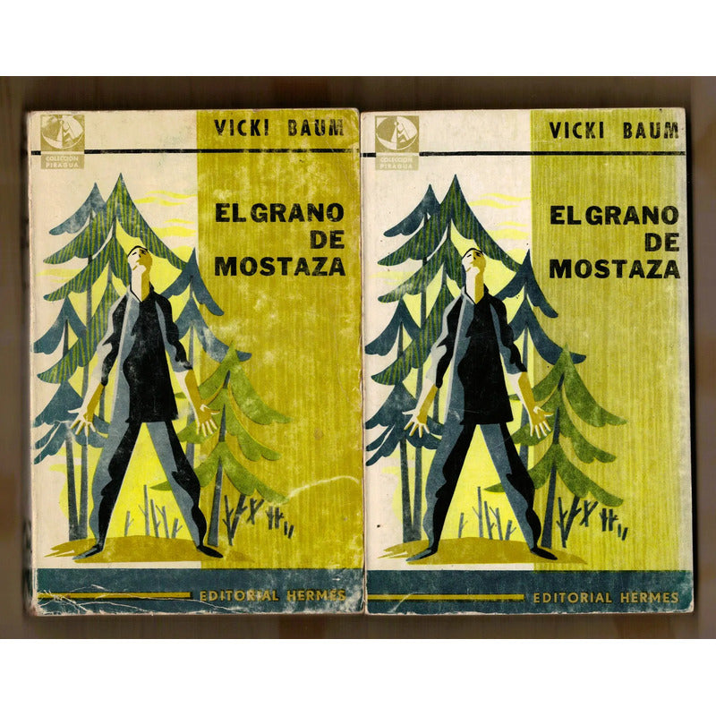 El Grano De Mostaza (2v). Vicki Baum, Argentina 1965