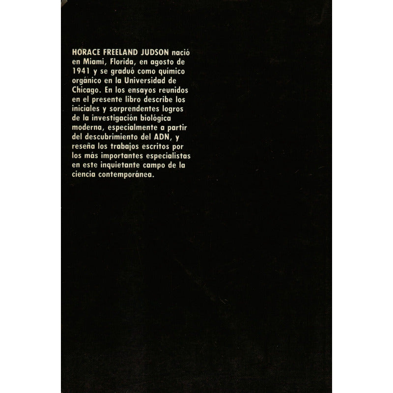 El A D N Clave De La Vida. Freeland Judson C O N A C Y T1981