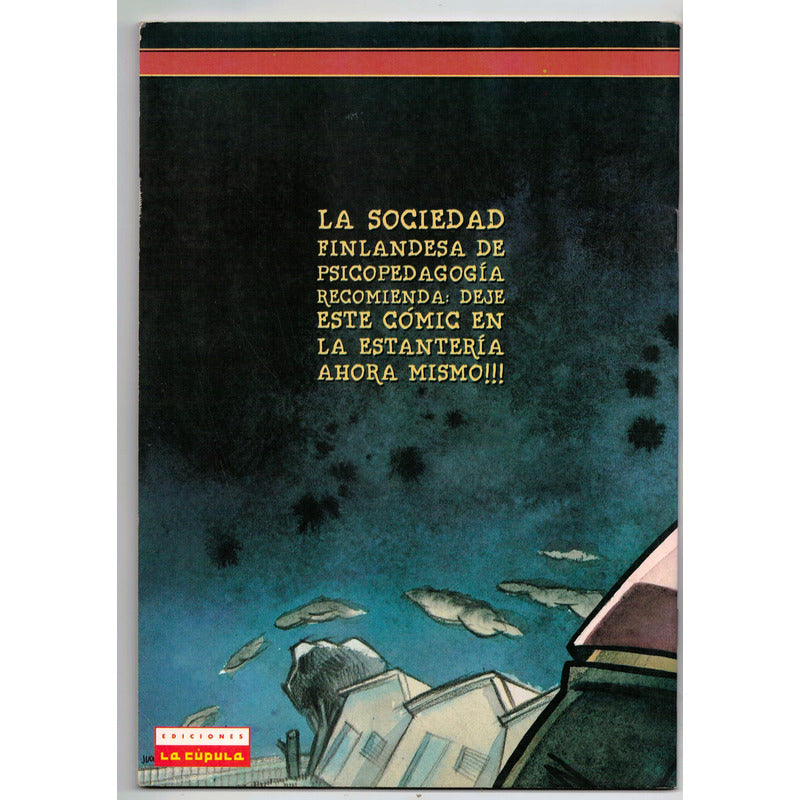 El Resentido (2 De 2). Juaco, Brut Comix, La Cupula 1996