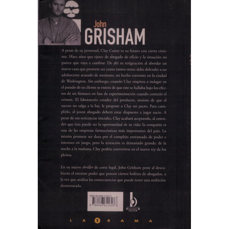 Rey De Los Pleitos. John Grisham, España 2003 Impecable!