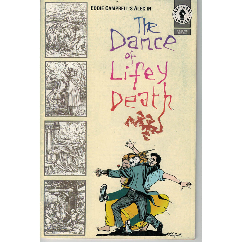 The Dance Of Lifey Death. Eddie Campbell's, Dark Horse 1994