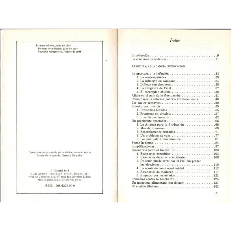 La Economia Presidencial. Gabriel Zaid, Mexico 1988