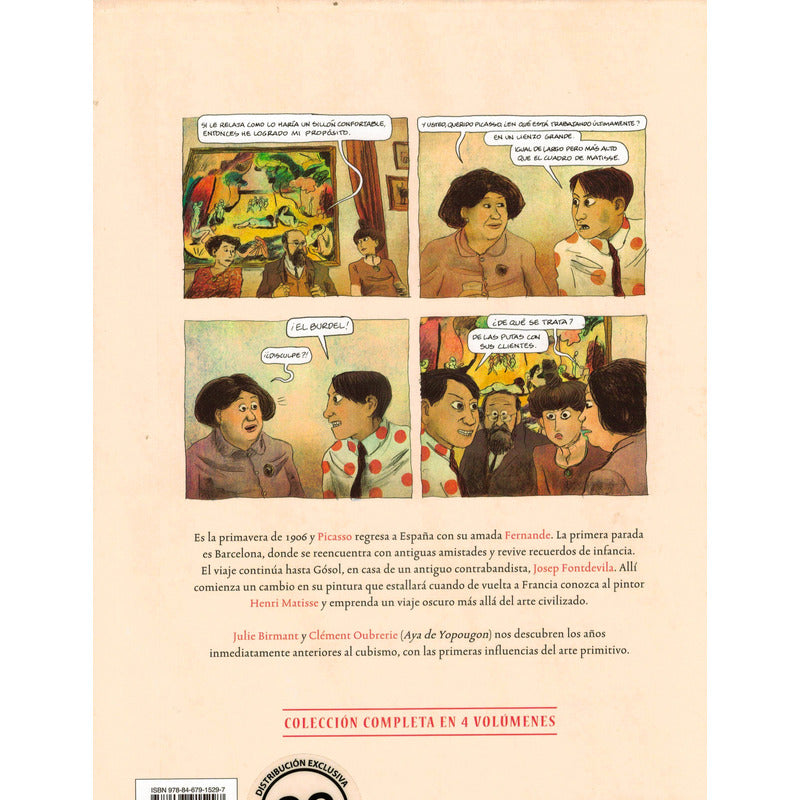 Biografia De Picasso (4vol). Julie Birmant, España 2013