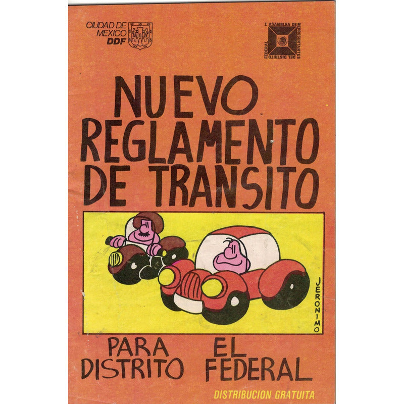 Nuevo_reglamento_de_transito. Caricaturista Jeronimo 1989