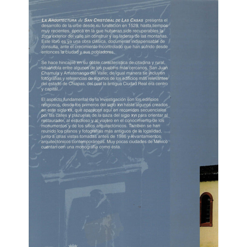 Arquitectura De S Cristobal D Las Casas. B Artigas, 1999
