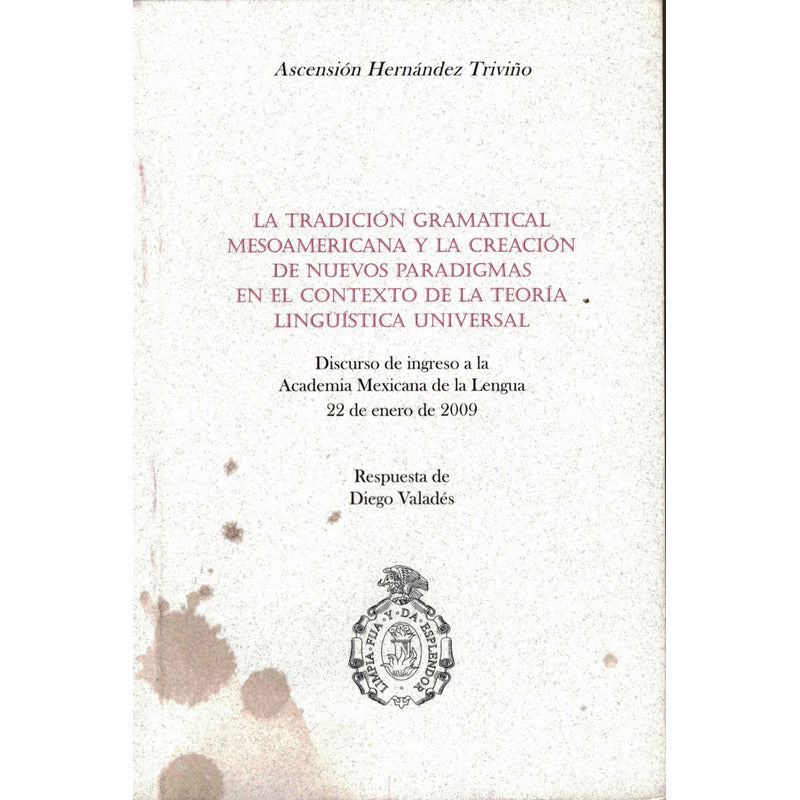 Tradicion Gramatical Mesoamericana... Ascencio Hernandez