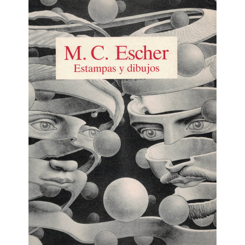 M C Escher. Estampas Y Dibujos. Escher, Alemania 1991 (arte)