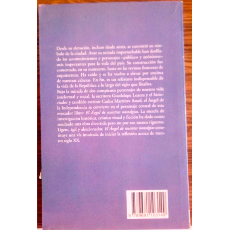 El Angel -anecdotario-. Loaeza. Carlos Martinez Assad.
