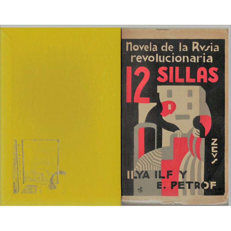 12 Sillas. [novela_avantgard] Ilya Ilf. Petrof,_zeus_ed 1931