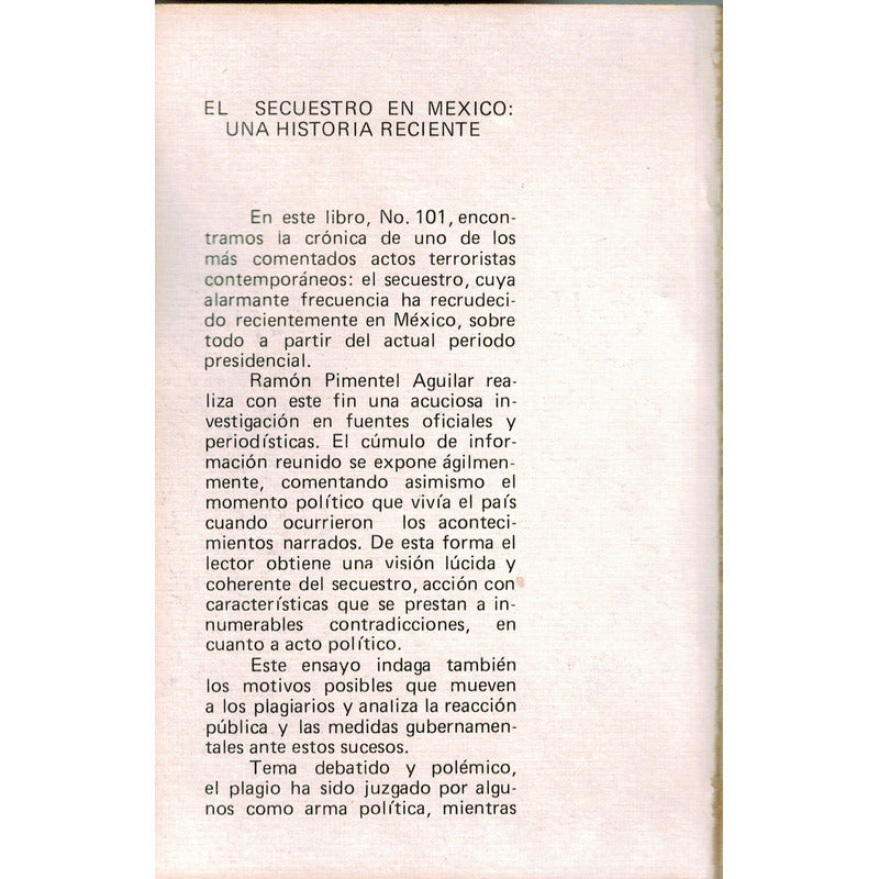 El Secuestro, Lucha Politica. Ramon Pimentel, Mexico 1974