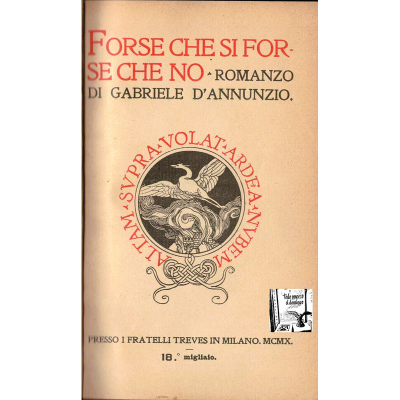 Forse Che Si Forse Che No D´ Annunzio Milano1910 Art Nouveau