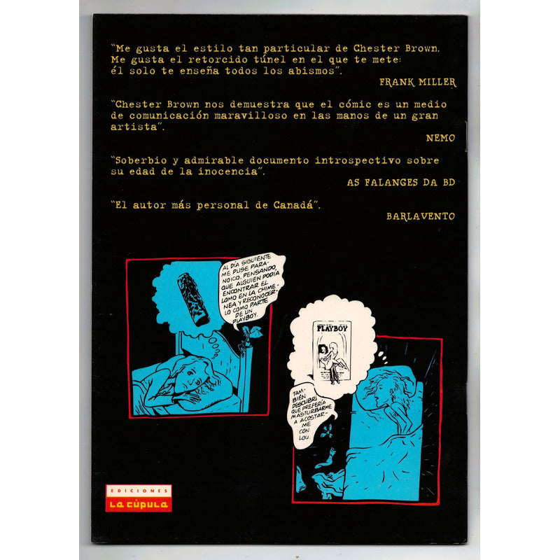 El Playboy (2 De 2) Chester Brown Brut Comix, La Cupula 1995