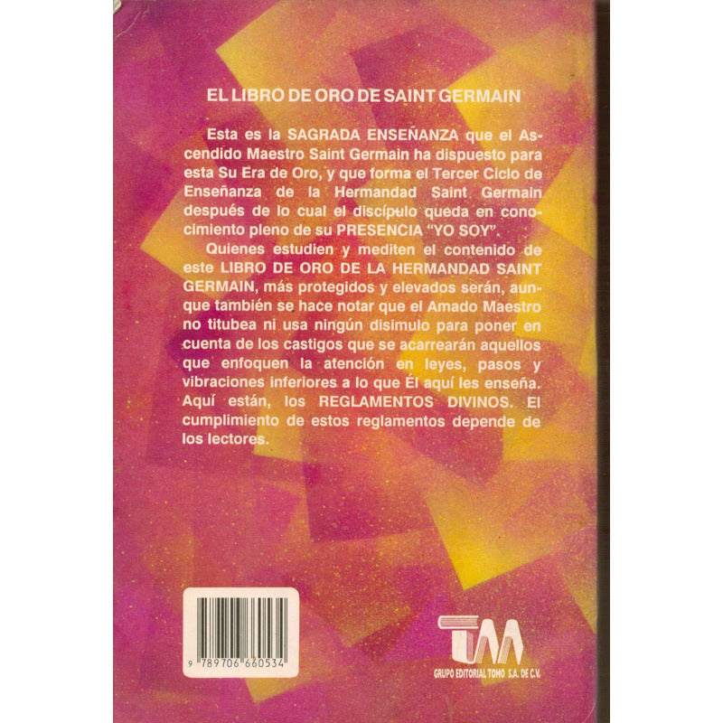Libro De Oro De Saint Germain. Mexico 1999