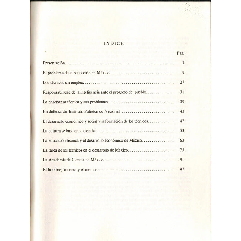 La Ciencia Y La Educacion Tecnica. Vicente Lombardo Toledano
