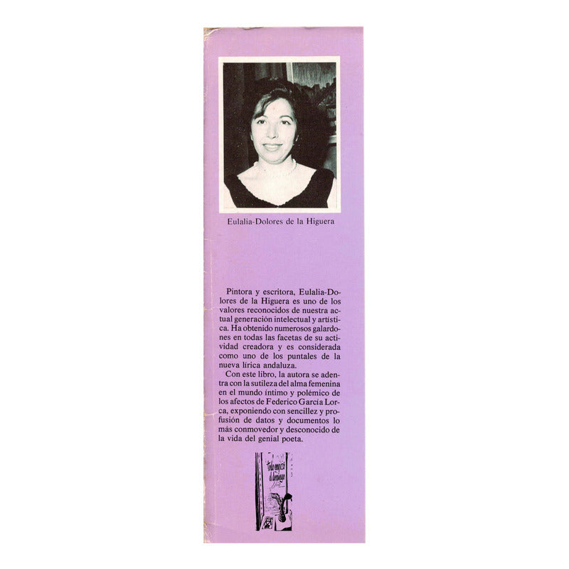 Mujeres En La Vida De Garcia Lorca Higuera Rojas España 1980