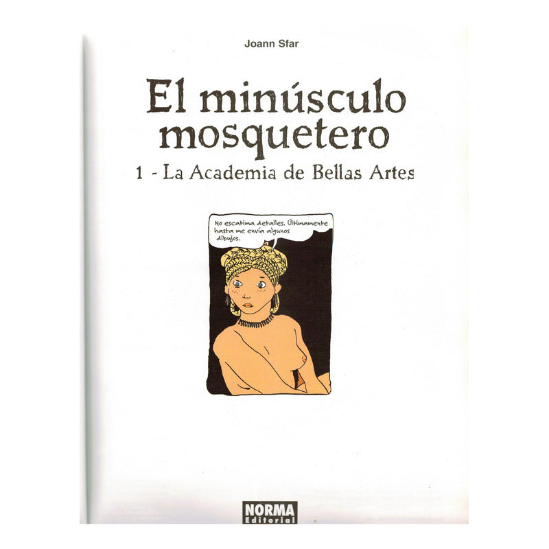 Minusculo Mosquetero 1, 2 Y 3. Joann Sfar, España 2007