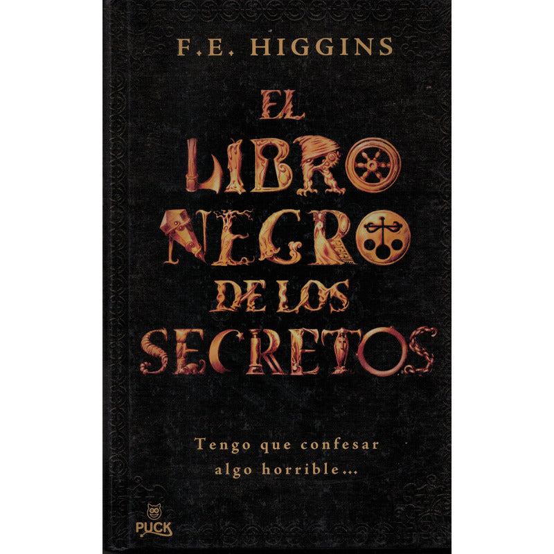 Libro Negro De Los Secretos. F E Higgins, España 2008