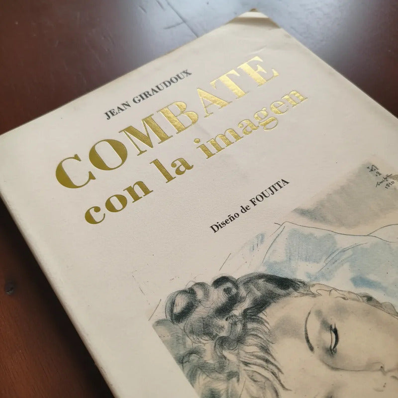 Combate Con La Imagen. Jean Giraudoux (monólogo)