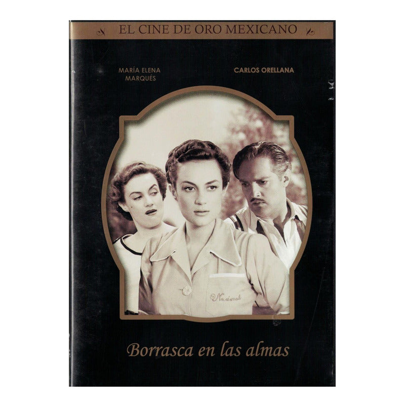 Borrascas En Las Almas. Maria Elena Marques, Mexico 1954