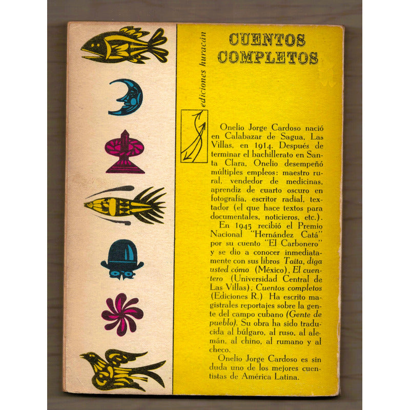 Cuentos Completos. Onelio Jorge Cardoso, Cuba 1965 (1a)