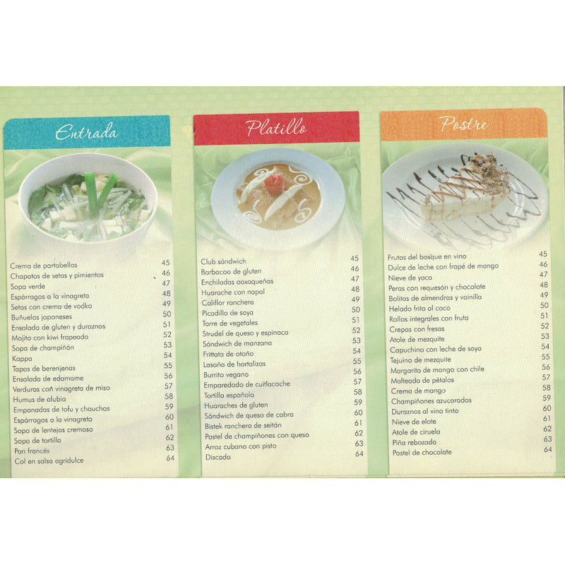 Gran Cocina Vegetariana Doña Lupita. Mexico 2014