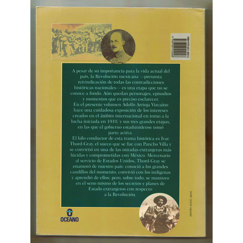 El Sueco Que Se Fue Con Pancho Villa. Arrioja Vizcaino, 2000