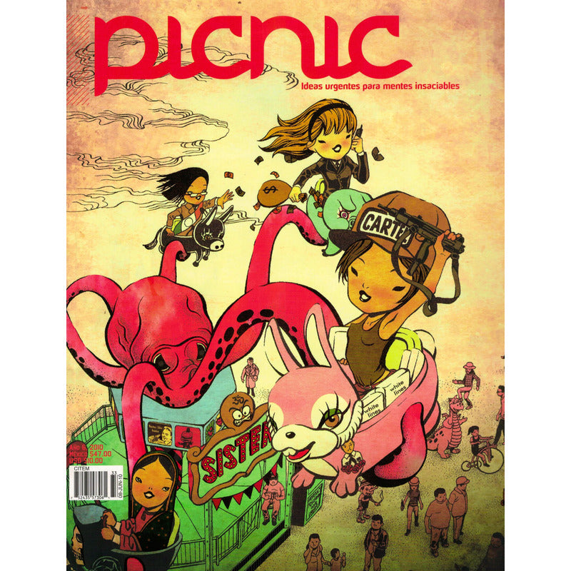 Picnic, Ideas Urgentes Para Mentes Insaciables # 33. 2010