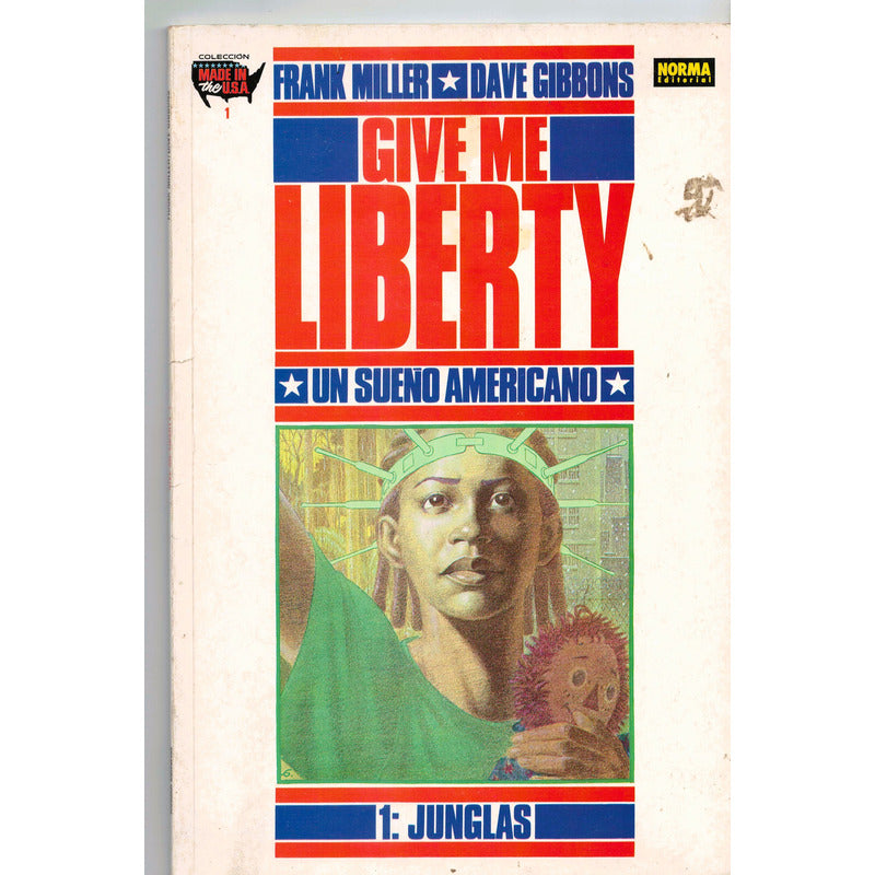 Give Me Liberty (4vol) Frank Miller, Dave Gibbons, 1991 (1a)