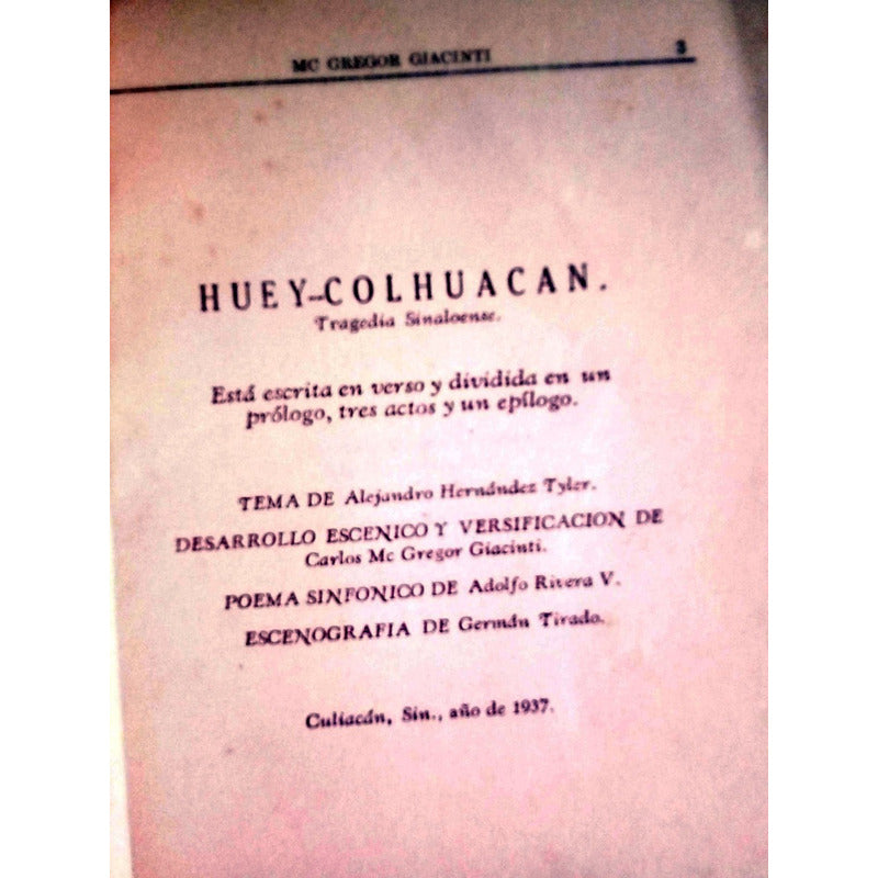 Huey Colhuacan. Hernandez Tyler. Mc Gregor, Sinaloa 1937(1a)