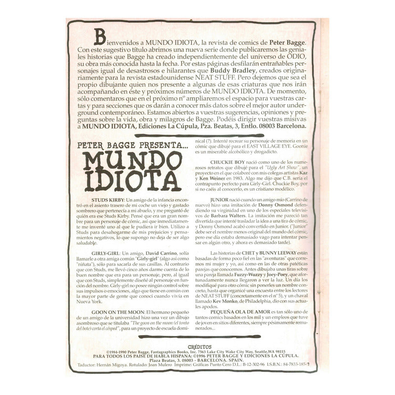 Mundo Idiota (2 Num.) Peter Bagge, Brut Comix La Cupula 1990