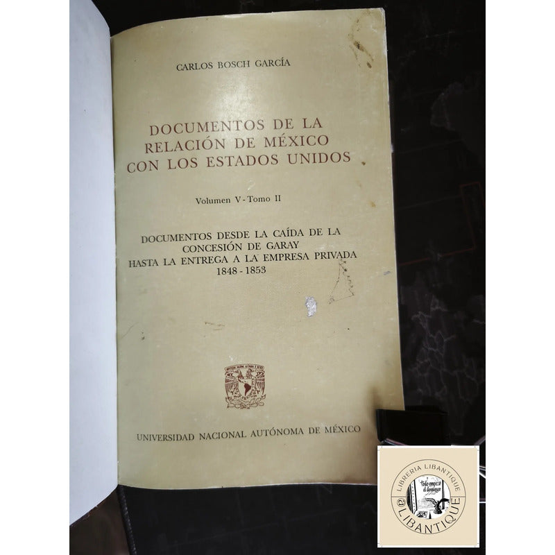 Documentos Relacion Mexico Estados Unidos (6v) Carlos Bosch