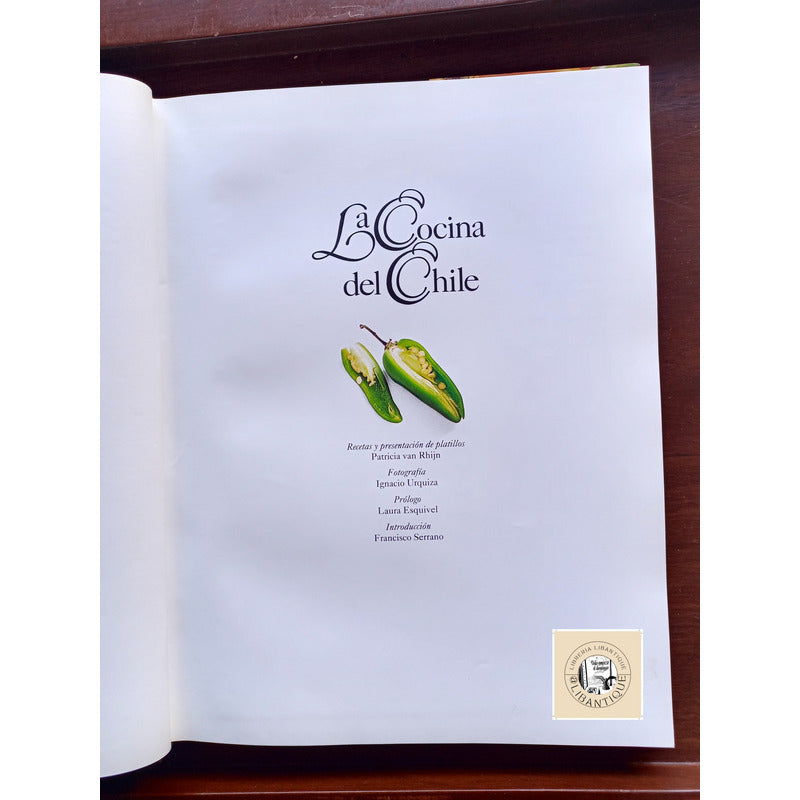 La Cocina Del Chile. Patricia Van Rhijn, Mexico 1993