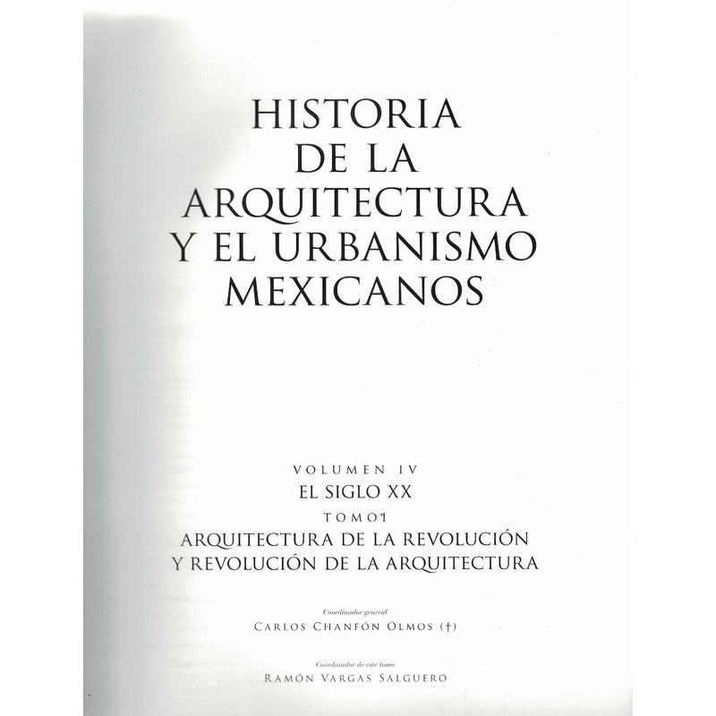 Arquitectura De La Revolucion, Revolucion De La Arquitectura