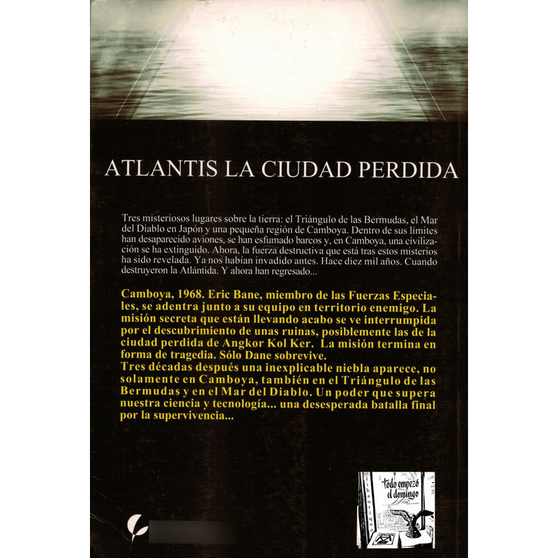 Atlantis, La Ciudad Perdida. Greg Donegan, España 2009