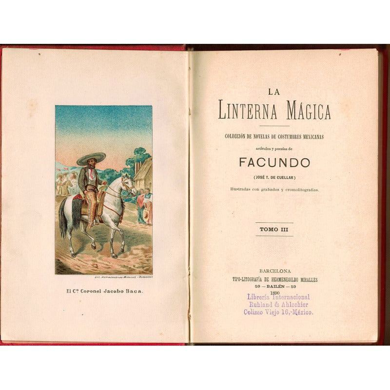 Ensalada De Pollos. Jose Tomas De Cuellar, {novela} 1890