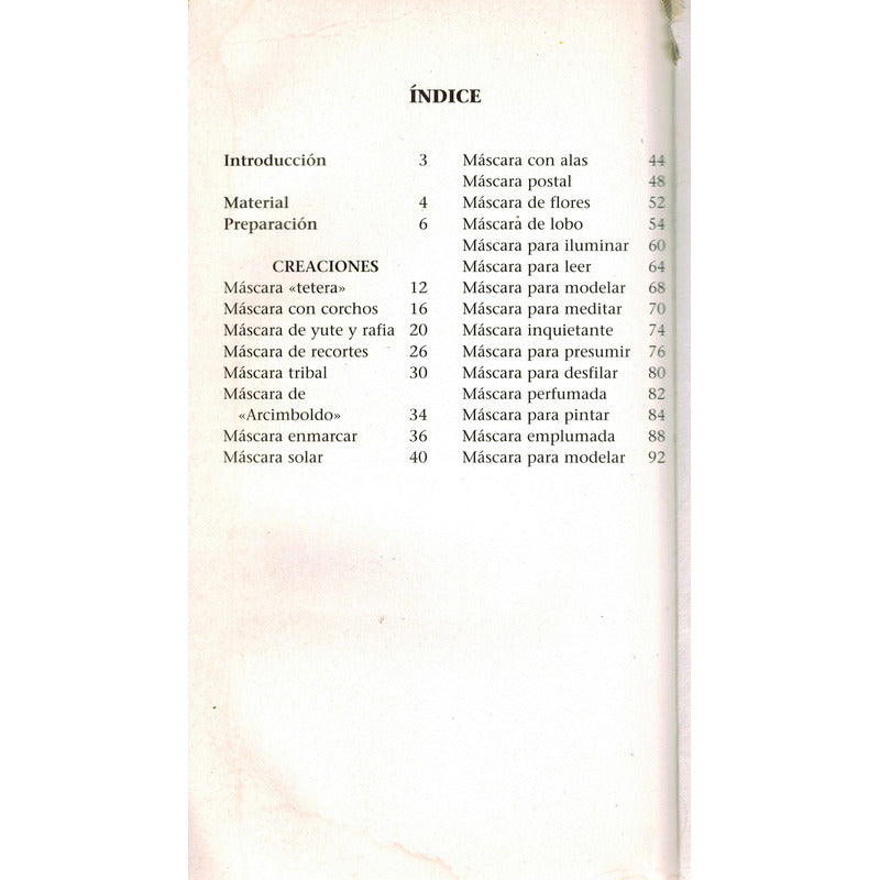 Haz Tus Propias Mascaras. Claude Fromenty, España 2001