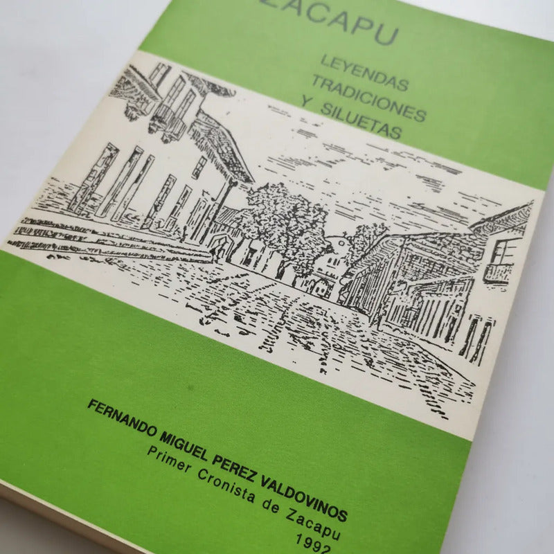 Tzacapu, Mic: Leyendas, Tradiciones... F M Pérez Valdovinos