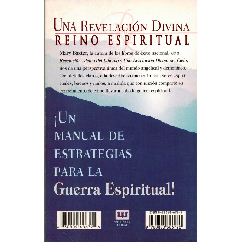 Revelacion Divina Del Reino Espiritual. Mary Baxter U S 2001