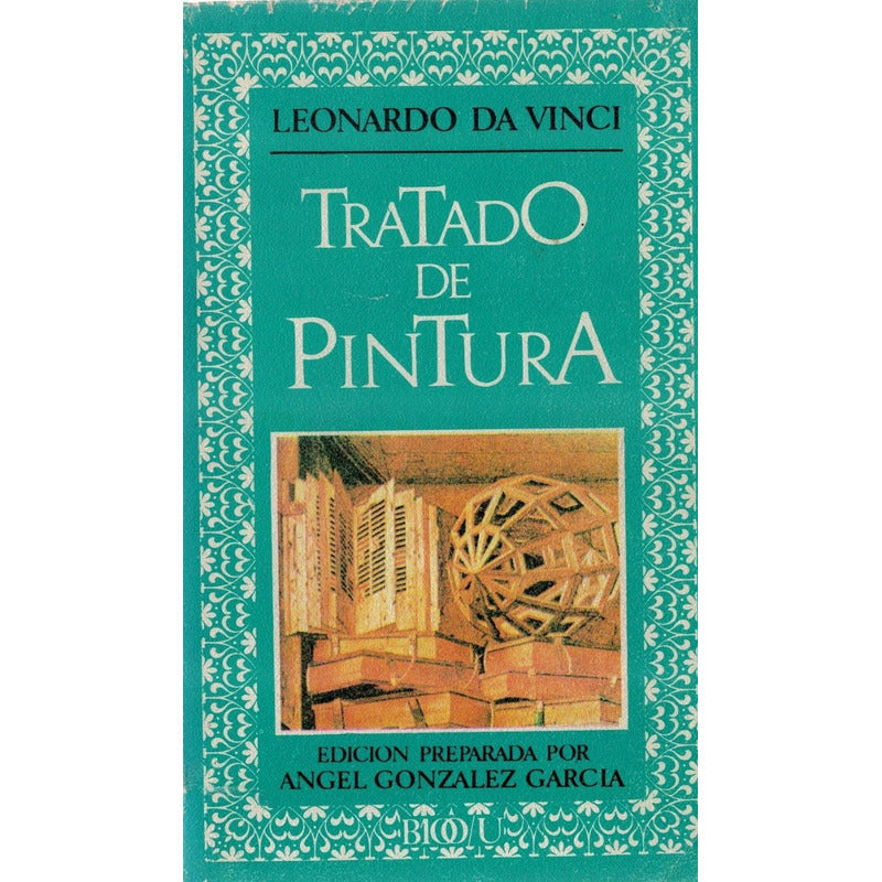 Tratado De Pintura. Leonardo Da Vinci, España 1980