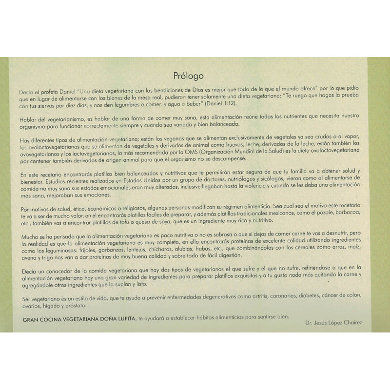 Gran Cocina Vegetariana Doña Lupita. Mexico 2014