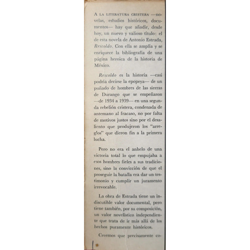 Rescoldo Los Ultimos Cristeros Antonio Estrada (2a Cristiada
