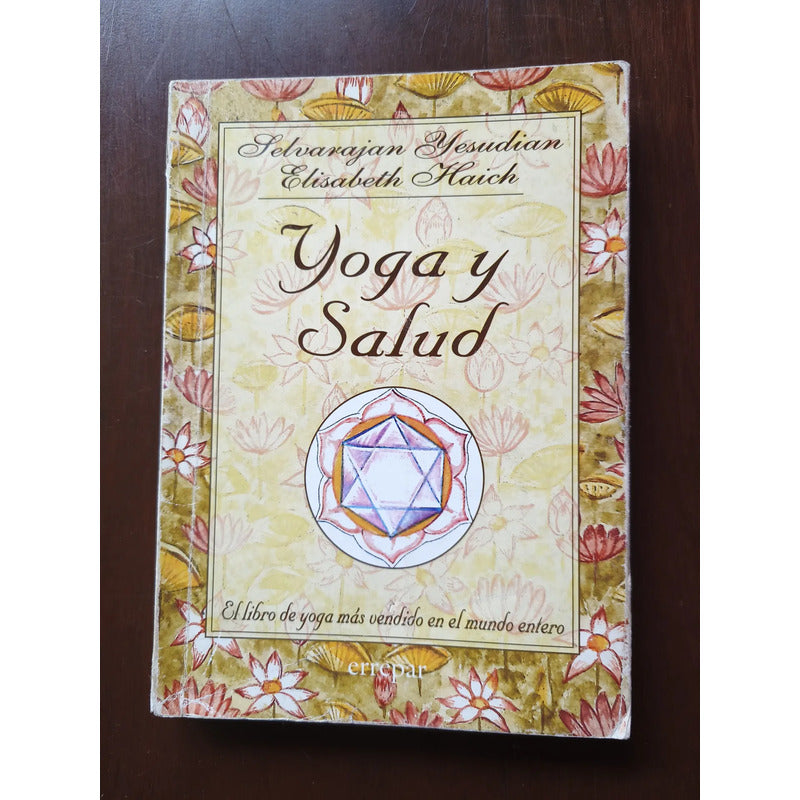 Yoga Y Salud. Selvarajan Yesudian (ilustraciones)