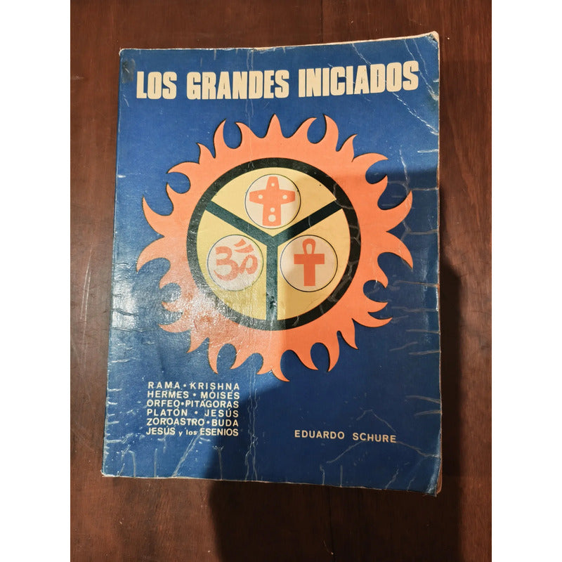 Los Grandes Iniciados. Eduardo Schure