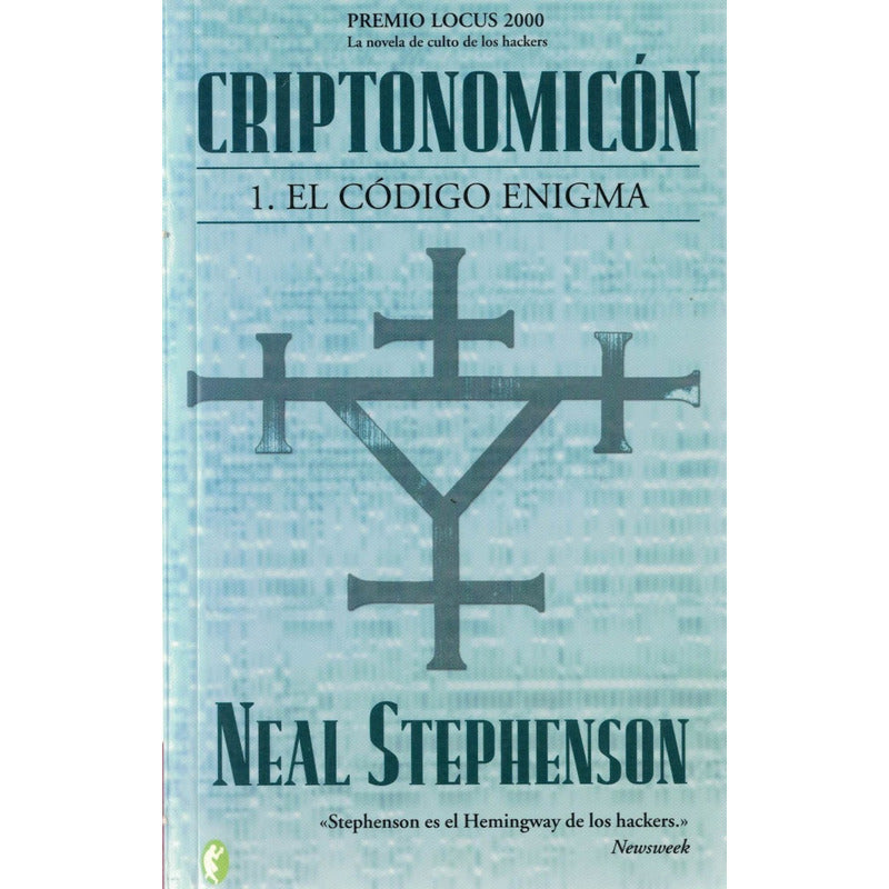 Criptonomicon 1. Neal Stephenson, España 2005